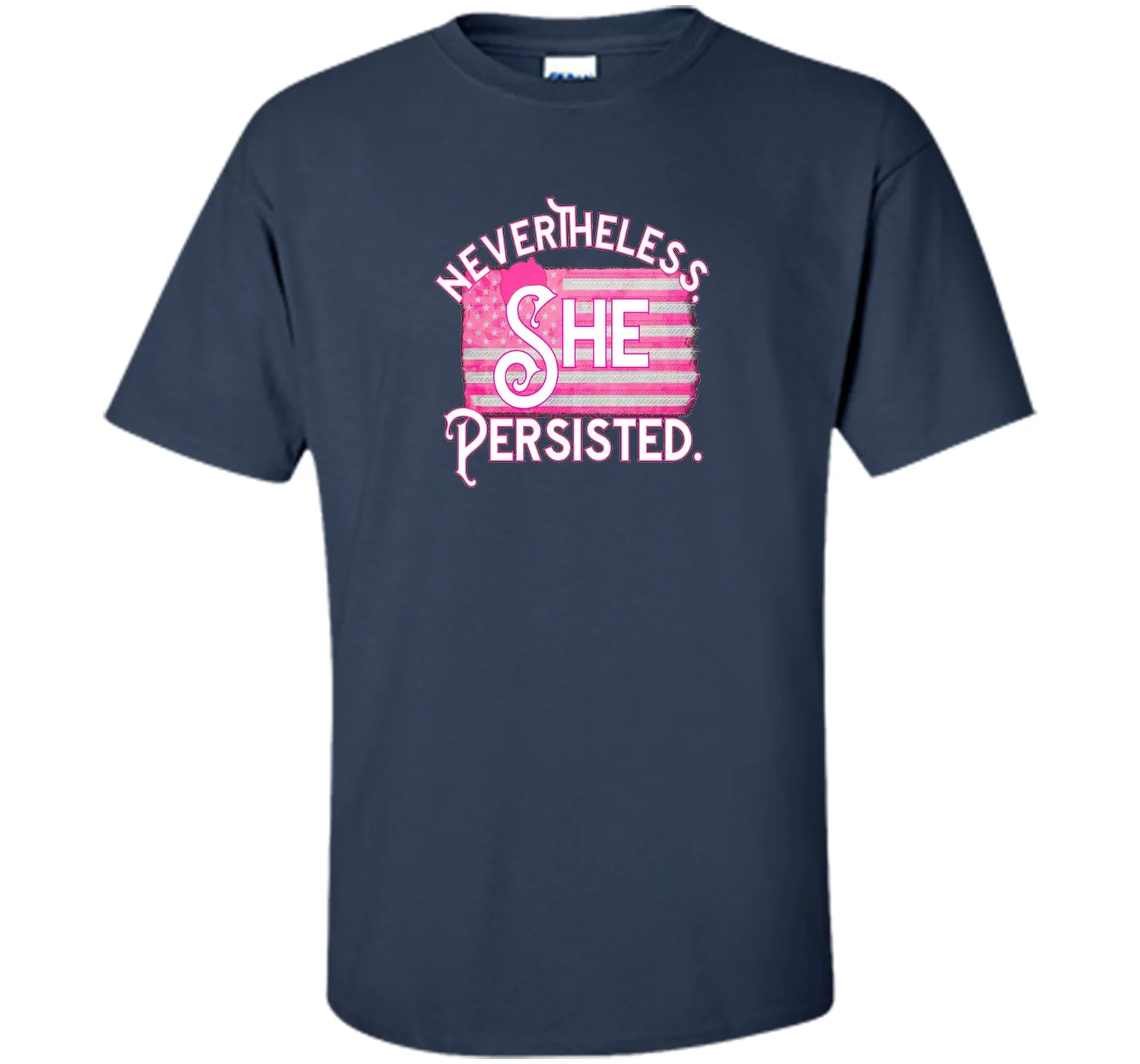 Nevertheless She Persisted T Shirt