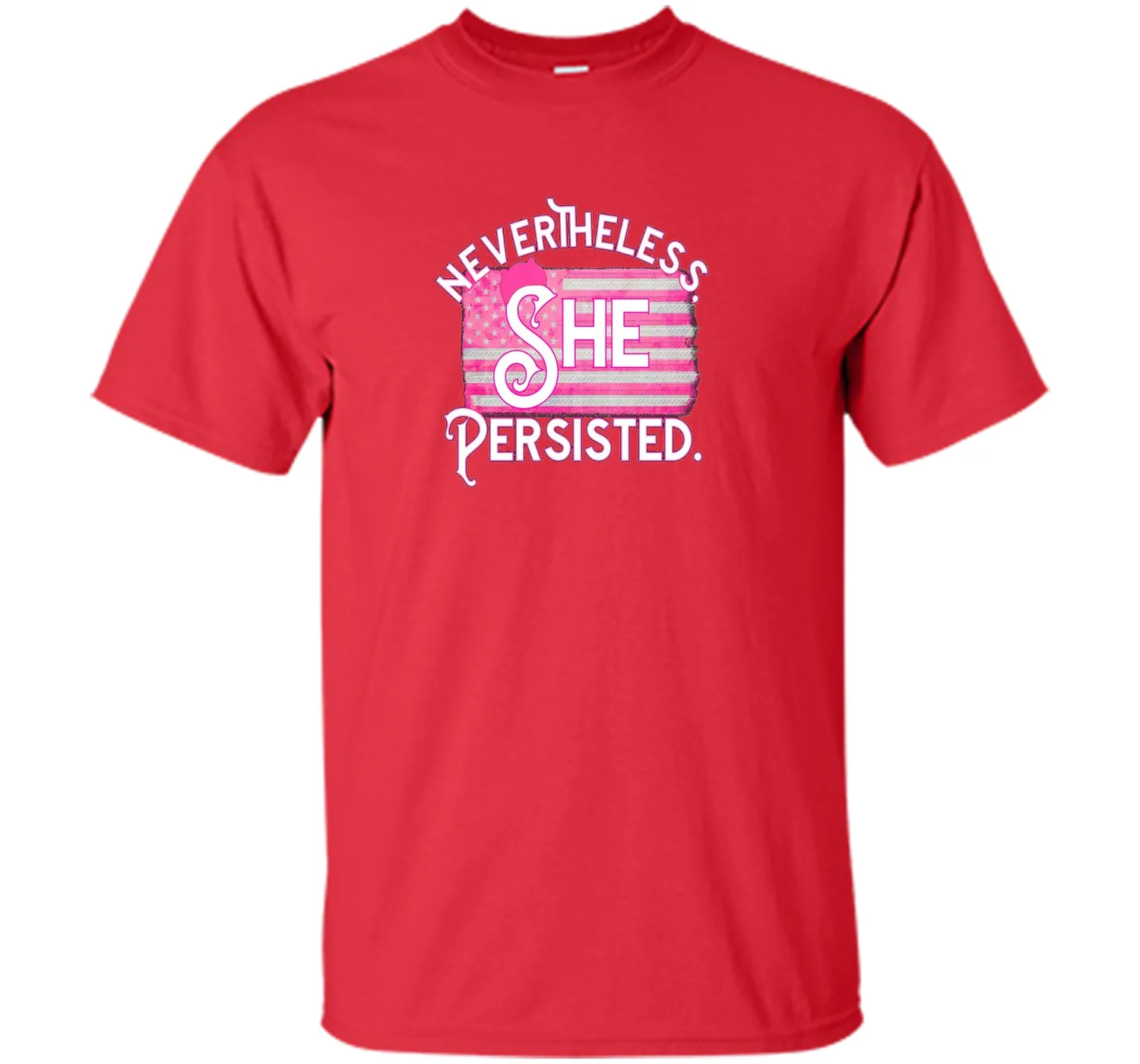 Nevertheless She Persisted T Shirt